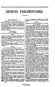 Archives parlementaires de 1787 à 1860: recueil complet des débats législatifs et politiques des .. by France. Assemblée nationale