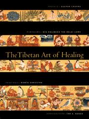 Cover of: The Tibetan Art of Healing by Ian Baker, lan Baker, Romio Shrestha, lan Baker, Romio Shrestha