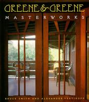 Cover of: Greene & Greene: masterworks