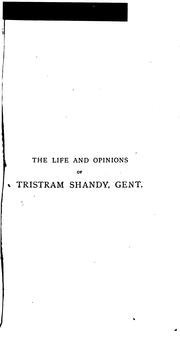 Cover of: The Life and Opinions of Tristram Shandy, Gent.