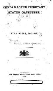 Bengal District Gazetteers: B Volume : Statistics, 1900-1901 to 1910-11 by Bengal (India ), India