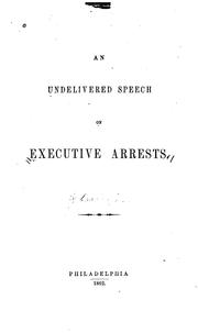 Cover of: An Undelivered Speech on Executive Arrests
