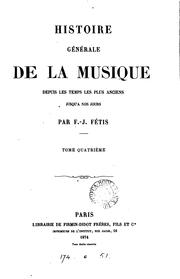 Cover of: Histoire générale de la musique by François-Joseph Fétis