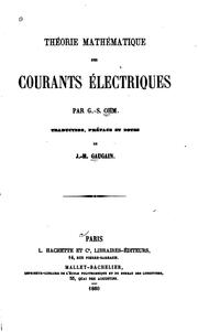 Cover of: Théorie mathématique des courants électriques