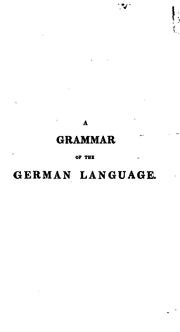 Cover of: A Grammar of the German Language by Georg Heinrich Noehden