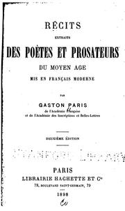 Cover of: Récits extraits des poètes et prosateurs du moyen âge, mis en français moderne