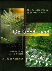 On good land by Michael Ableman