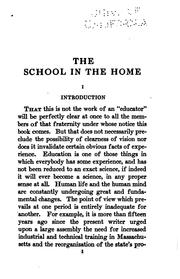 Cover of: The School in the Home: Talks with Parents and Teachers on Intensive Child ...