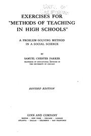 Cover of: Exercises for "Methods of Teaching in High Schools": A Problem-solving ... by Samuel Chester Parker, Samuel Chester Parker