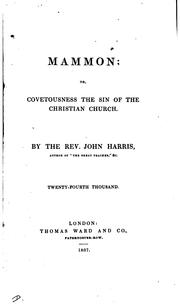 Cover of: Mammon; or, Covetousness the sin of the Christian Church