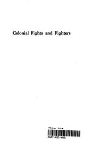 Cover of: COLONIAL FIGHTS AND FIGHTERS by Cyrus Townsend Brady, LL.D.