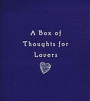 Cover of: A Box of Thoughts for Lovers (Box of Thoughts) by Howard Klein