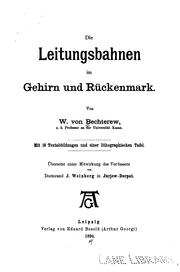 Cover of: Die Leitungsbahnen im Gehirn und Rückenmark