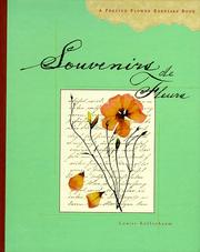 Cover of: Souvenirs de Fleurs: A Pressed Flower Keepsake Book