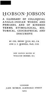 Cover of: Hobson-Jobson: A Glossary of Colloquial Anglo-Indian Words and Phrases, and ...