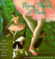 Cover of: Bijou, Bonbon, and Beau by Joan Sweeney