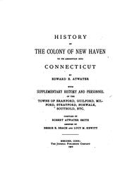 Cover of: History of the Colony of New Haven to Its Absorption Into Connecticut