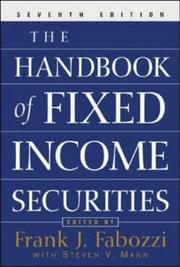 Cover of: The Handbook of Fixed Income Securities by Frank J. Fabozzi