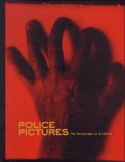 Cover of: Police pictures: the photograph as evidence