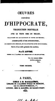 Cover of: Œuvres complètes d'Hippocrate. Tr. nouvelle avec le texte grec en regard; accompagnée d'une intr ...