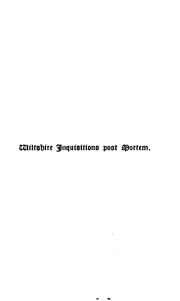 Cover of: Abstracts of Wiltshire Inquisitions Post Mortem, Returned Into the Court of Chancery. by Great Britain. Court of Chancery., Great Britain. Court of Chancery., Ethel Stokes, Edward Alexander FRY