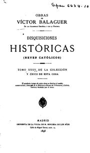 Cover of: Disquisiciones históricas: Reyes católicos by Víctor Balaguer