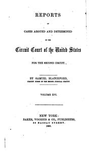 Cover of: Reports of Cases Argued and Determined in the Circuit Court of the United ...