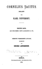 Cover of: Cornelius Tacitus erklaert von Karl Nipperdey by P. Cornelius Tacitus