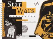 Cover of: Star wars scrapbook: the essential collection