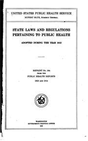 Cover of: State Laws and Regulations Pertaining to Public Health: Adopted During the ...