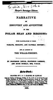 Cover of: Narrative of Discovery and Adventure in the Polar Seas and Regions ...: With Illustrations of ...