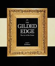 Cover of: The gilded edge: the art of the frame