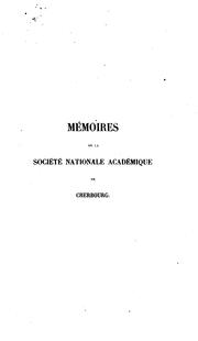Cover of: Mémoires by Cherbourg Société Nationale Académique de Cherbourg