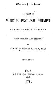 Cover of: Second Middle English Primer: Extracts from Chaucer, with Grammar and Glossary