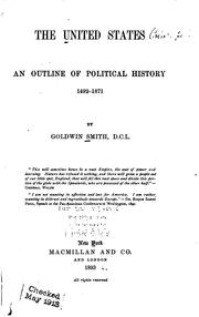 Cover of: The United States: An Outline of Political History, 1492-1871