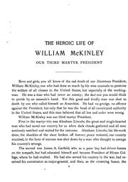 Cover of: The Heroic Life of William McKinley, Our Third Martyr President