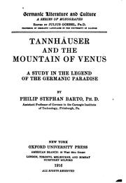Cover of: Tannhäuser and the Mountain of Venus: A Study in the Legend of the Germanic ...