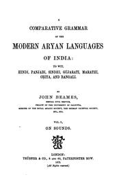 Cover of: A Comparative Grammar of the Modern Aryan Languages of India: To Wit, Hindi, Panjabi, Sindhi ...