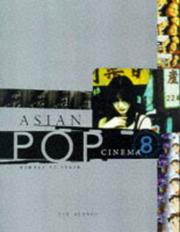 Cover of: Asian pop cinema: Bombay to Tokyo