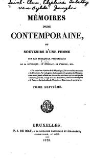 Cover of: Mémoires d'une contemporaine: ou, Souvenirs d'une femme sur les principaux personnages de la ...