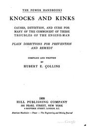 Cover of: Knocks and Kinks: Causes, Detection, and Cure for Many of the Commonest of ...