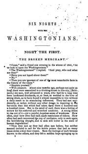 Six Nights with the Washingtonians: A Series of Temperance Tales by Timothy Shay Arthur