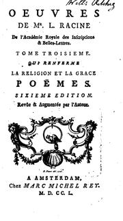 Cover of: Oeuvres by Louis Racine, Louis Racine, Jean Racine, Jean-Jacques Rousseau, Marc-Michel Rey, Luneau de Boisjermain