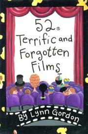 Cover of: 52 Terrific and Forgotten Films (52 Decks)
