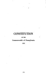 Cover of: Constitutions of Pennsylvania: Constitution of the United States ...