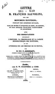 Cover of: Lettre à M. François Salvolini sur les monumens égyptiens portant des légendes royales ... avec ...