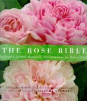 Cover of: The rose bible by Rayford Clayton Reddell