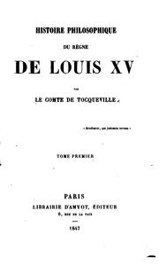 Cover of: Histoire philosophique du regne de Louis XV