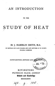 Cover of: An introduction to the study of heat