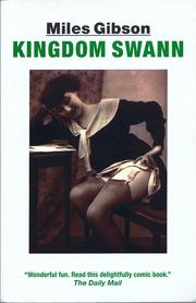 Kingdom Swann by Miles Gibson